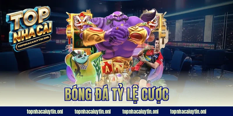 Hé Lộ Bóng Đá Tỷ Lệ Cược Chuẩn Cao Thủ Ít Người Biết 2026