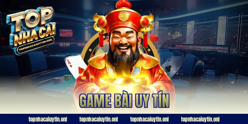 Game Bài Uy Tín 2026 – Xu Hướng Giải Trí Đang Bùng Nổ